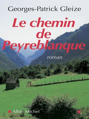 cover image of Le Chemin de Peyreblanque